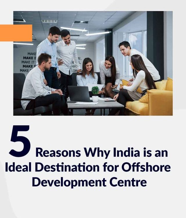 India is the ideal destination for offshore development centre